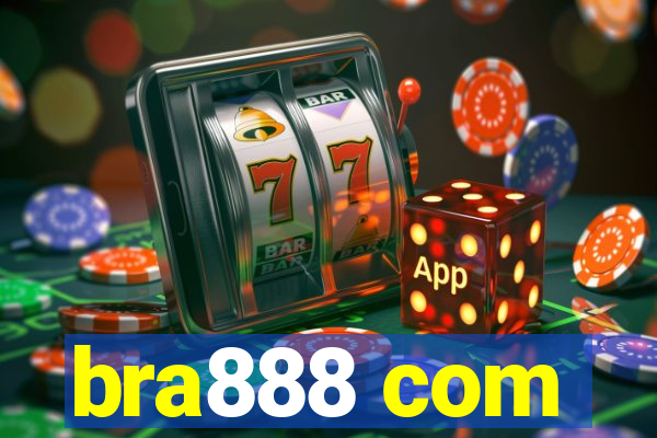 bra888 com